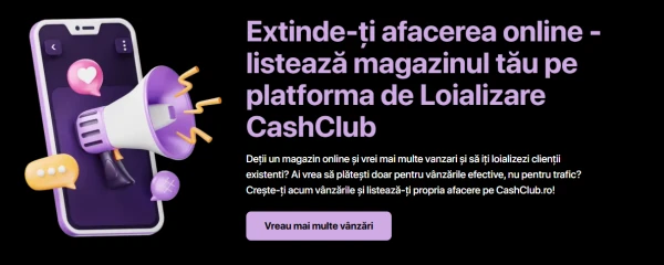 Află 10 motive să îți listezi magazinul pe CashClub: plătești doar pentru vânzări, crești conversia, AOV și loializarea prin cashback și cupoane.