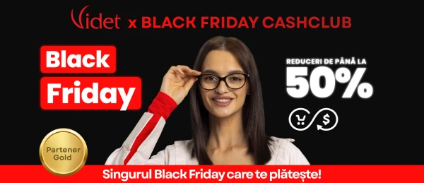 Descoperă ofertele Videt de Black Friday! Până la 50% reducere la rame și ochelari de soare, 25% la lentile și 10% cashback prin CashClub. Folosește codul exclusiv CASHCLUB15 pentru 15% extra